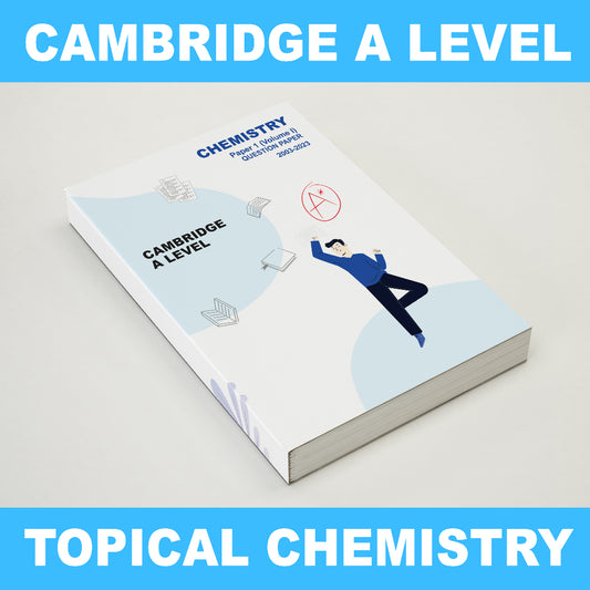 [Updated to June 2023 🔥🔥] Cambridge A Level TOPICAL Past Year Paper Chemistry 9701 Past Papers 2003-2023MJ